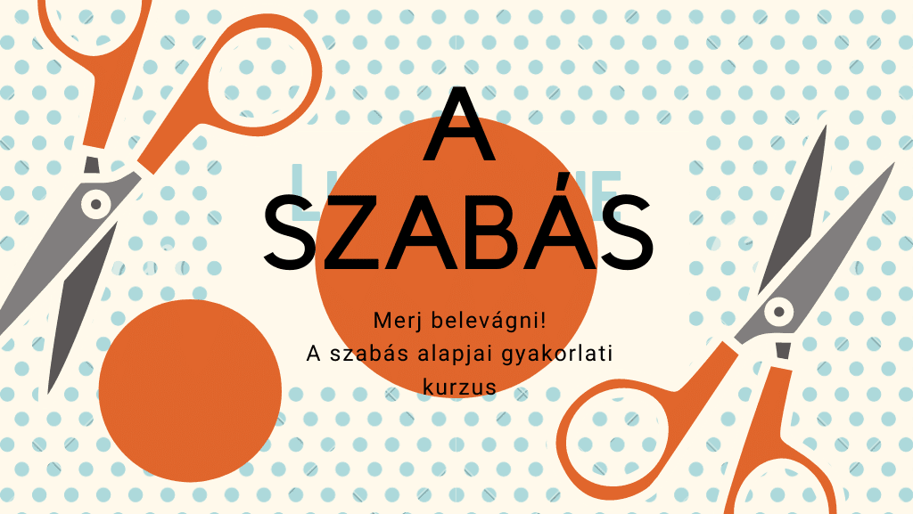 szabás tanfolyam